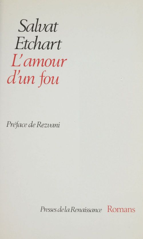 Couverture ebook de L'Amour d'un fou, de Salvat Etchart