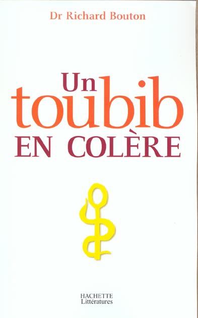 Couverture ebook de Un toubib en colère, de Richard Bouton