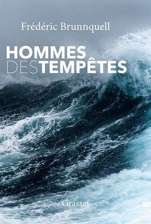 Couverture ebook de Hommes des tempêtes, de Frédériic Brunnquell