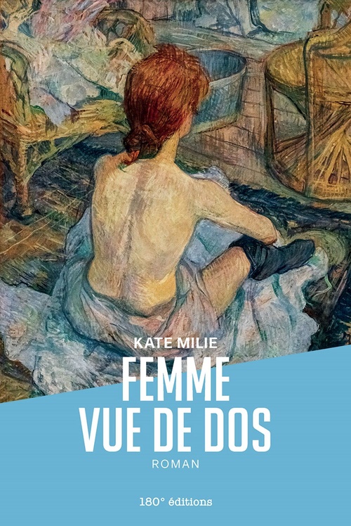 ebook cover of Femme vue de dos, by Kate Milie