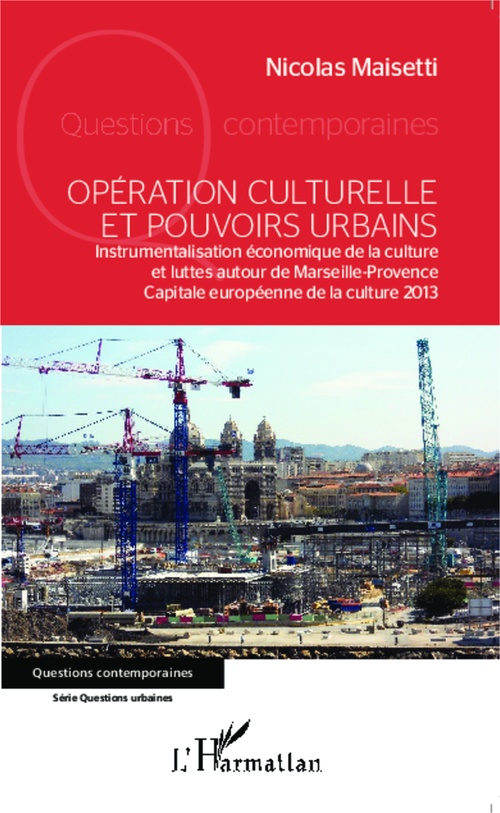 Couverture ebook de Opération culturelle et pouvoirs urbains, de Nicolas Maisetti