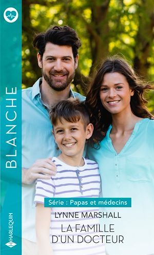 Couverture ebook de La famille d'un docteur, de Lynne Marshall