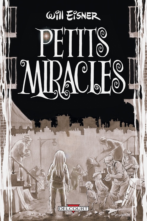 ebook cover of Petits Miracles - Réédition, by Will Eisner