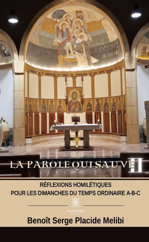 Couverture ebook de La Parole qui sauve - Tome 2, de Benoît Serge Placide Melibi