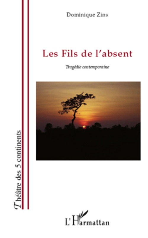 Couverture ebook de Les fils de l'absent, de Dominique Zins