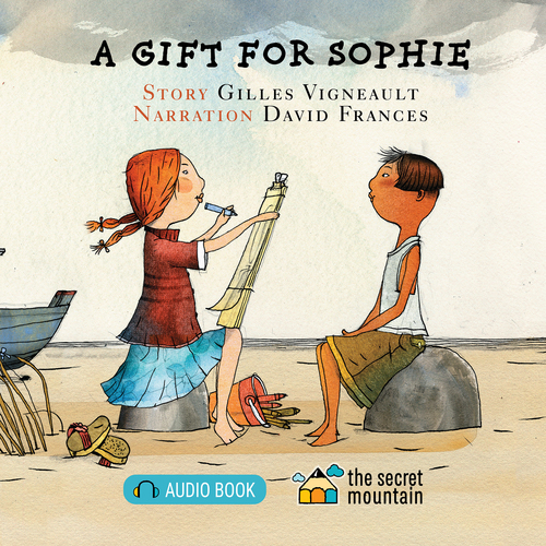 audiobook cover of A Gift for Sophie (Enhanced Edition), by Gilles Vigneault