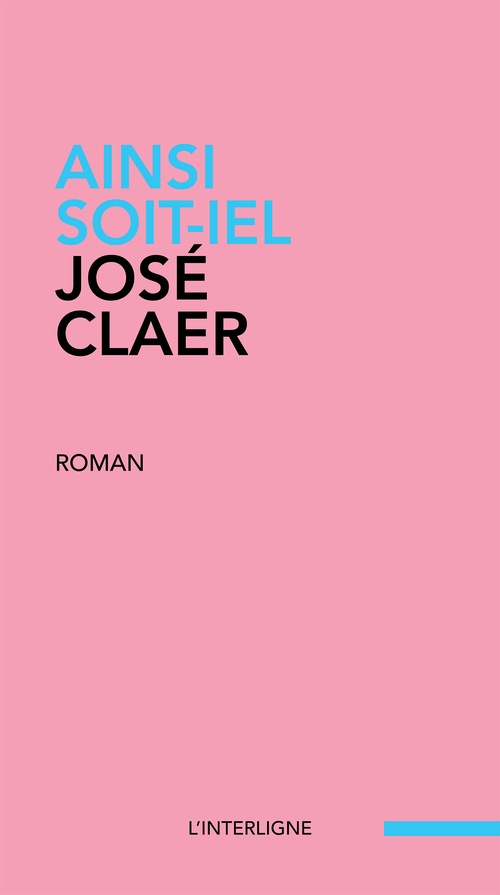 Couverture ebook de Ainsi soit-iel, de José Claer