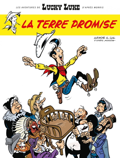 ebook cover of Les aventures de Lucky Luke d'après Morris - Tome 7 - La Terre promise, by Jul, Achdé