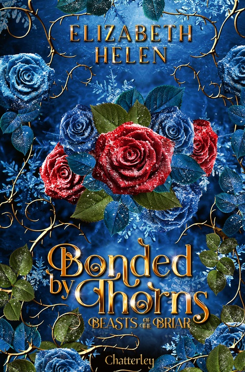 Couverture ebook de Beasts of the Briar - Tome 1 Bonded by Thorns, de Elizabeth Helen