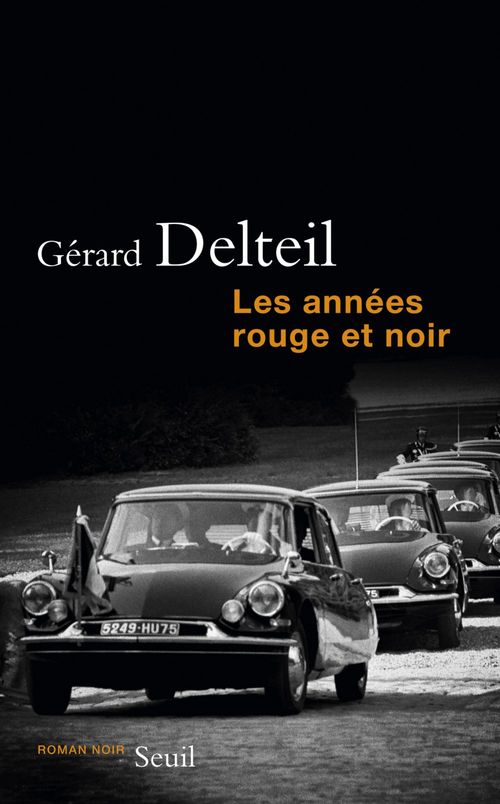 Couverture ebook de Les Années rouge et noir, de Gérard Delteil