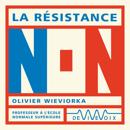 audiobook cover of La Résistance, by Olivier Wieviorka