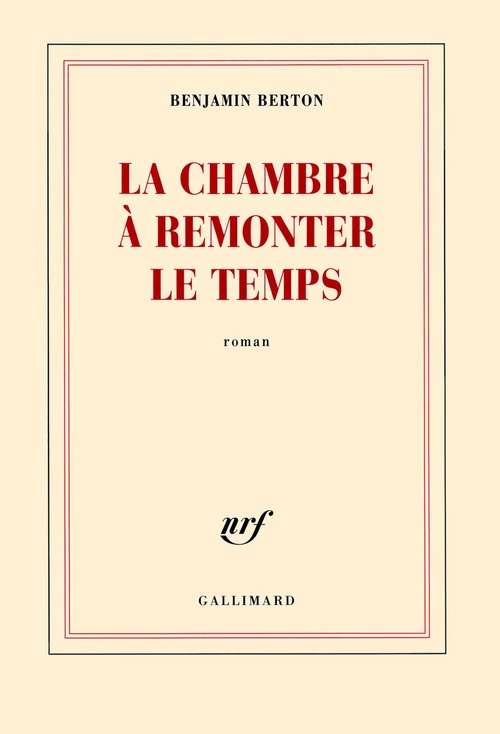 ebook cover of La chambre à remonter le temps, by Benjamin Berton