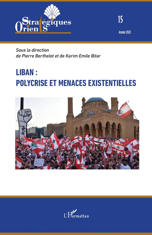 Couverture ebook de Liban : polycrise et menaces existentielles, de