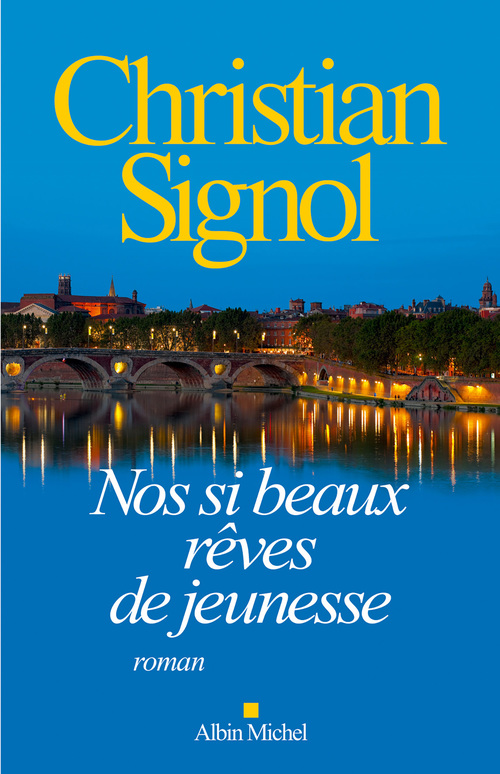 ebook cover of Nos si beaux rêves de jeunesse, by Christian Signol