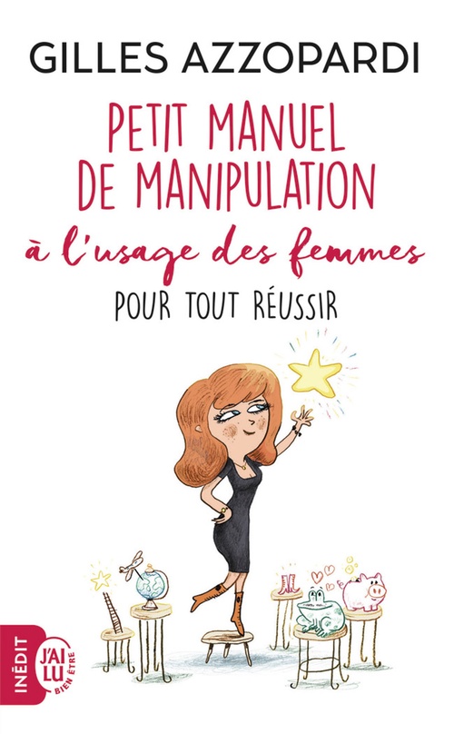 Couverture ebook de Petit manuel de manipulation à lusage des femmes pour tout réussir, de Gilles Azzopardi