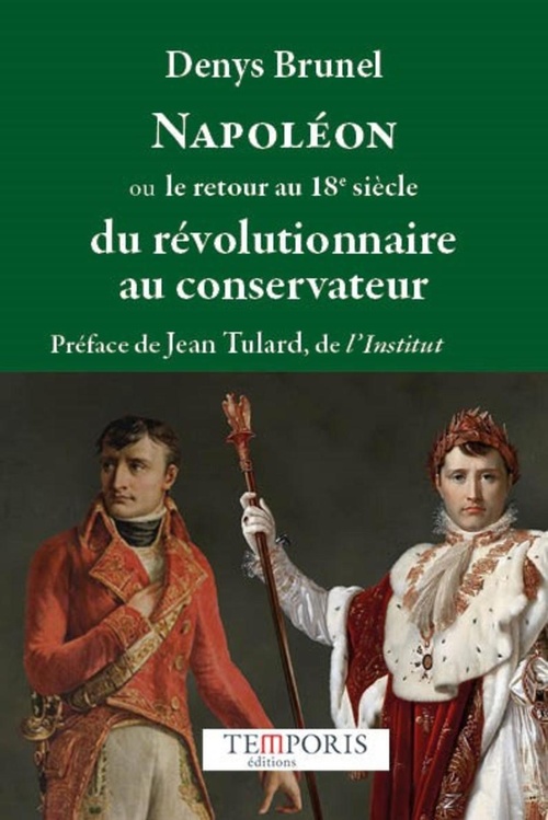 Couverture ebook de Napoléon ou le retour au 18e siécle, de Denys Brunel