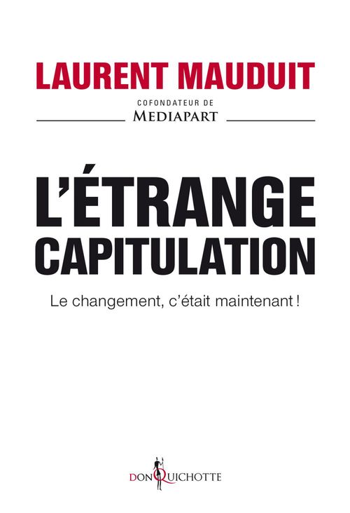 ebook cover of L'Etrange Capitulation, by Laurent Mauduit