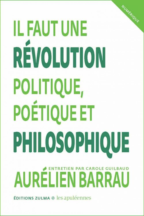 Couverture ebook de Il faut une révolution politique, poétique et philosophique, de Aurélien Barrau