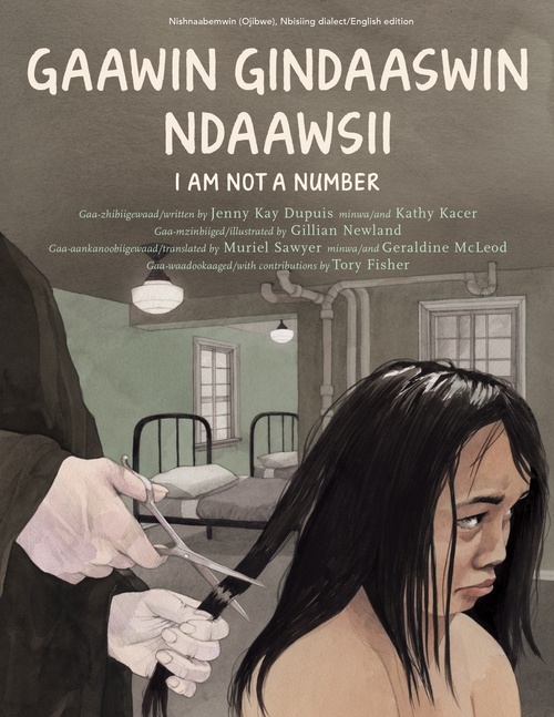 Couverture ebook de Gaawin Gindaaswin Ndaawsii / I Am Not a Number, de Jenny Kay Dupuis, Kathy Kacer