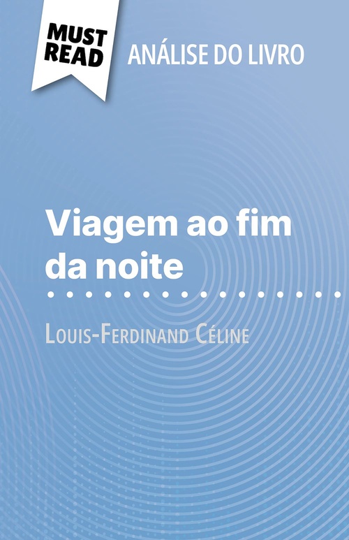 ebook cover of Viagem ao fim da noite de Louis-Ferdinand Céline (Análise do livro), by Hadrien Seret