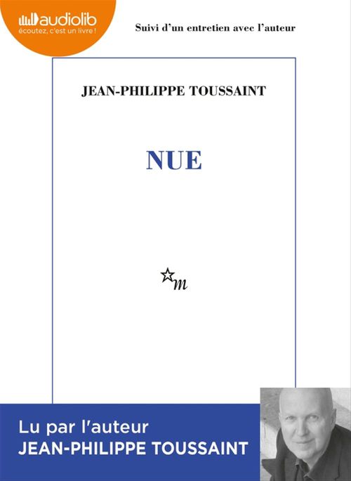 Couverture audiobook de Nue, de Jean-Philippe Toussaint