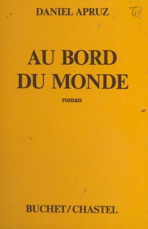 Couverture ebook de Au bord du monde, de Daniel Apruz