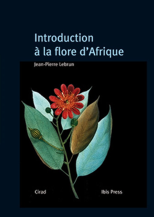 Couverture ebook de Introduction à la flore d'Afrique, de Jean-Pierre Lebrun
