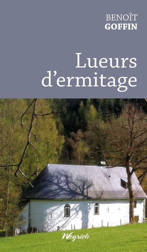 ebook cover of Lueurs d'ermitage, by Benoît Goffin