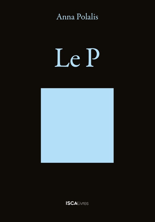 ebook cover of Le P, by Anna Polalis