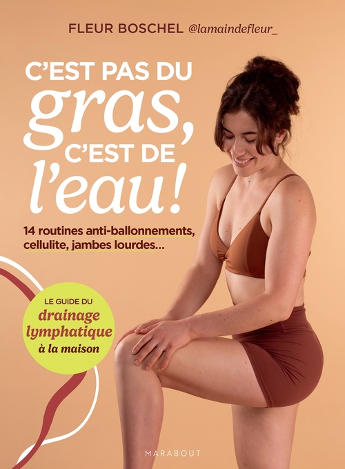 ebook cover of C'est pas du gras, c'est de l'eau !, by Fleur Boschel @lamaindefleur_