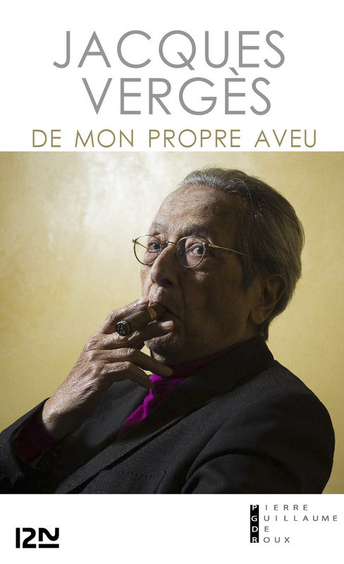 Couverture ebook de De mon propre aveu, de Jacques Vergès