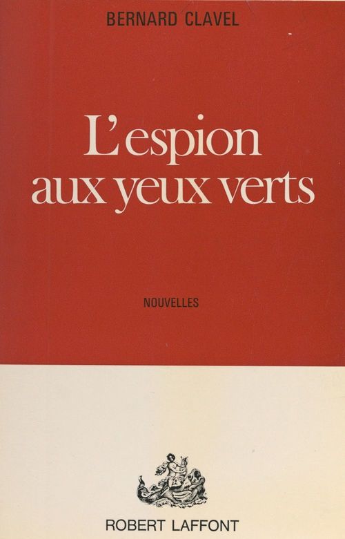 ebook cover of L'espion aux yeux verts, by Bernard Clavel