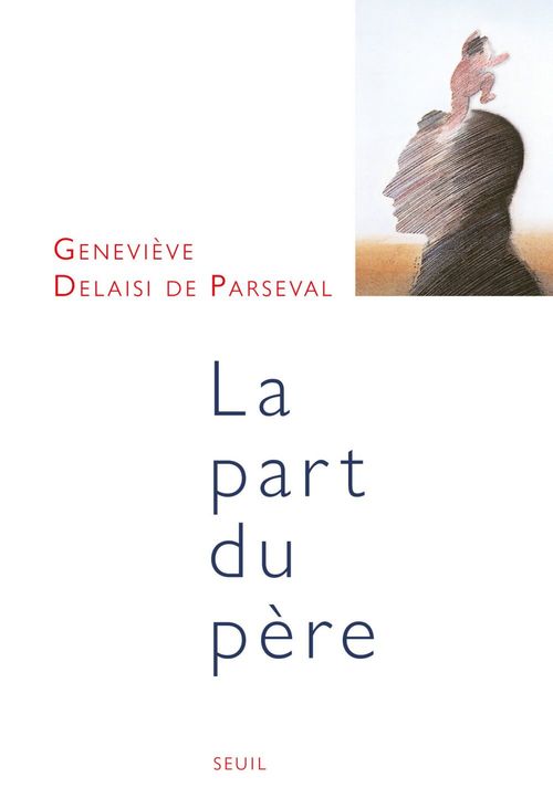 ebook cover of La Part du père, by Geneviève Delaisi de Parseval