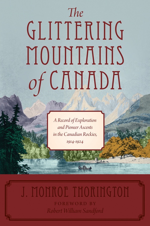 ebook cover of The Glittering Mountains of Canada, by J. Monroe Thorington