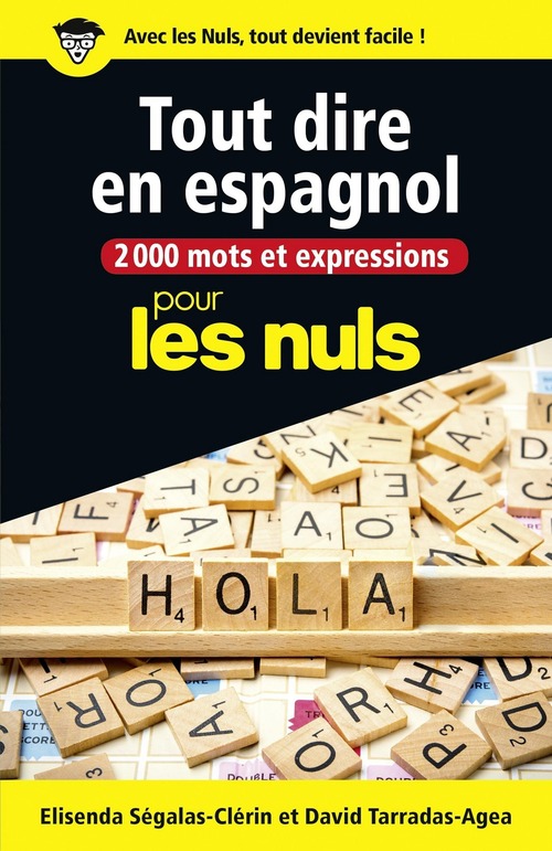 ebook cover of 2000 mots et expressions pour tout dire en espagnol pour les Nuls, by Elisenda Ségalas-clérin