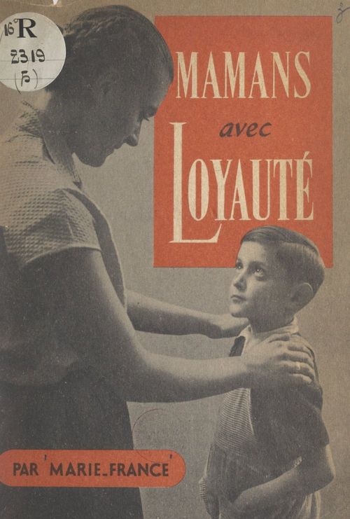 ebook cover of Mamans avec loyauté, by Francoise Sebileau, Marie-france