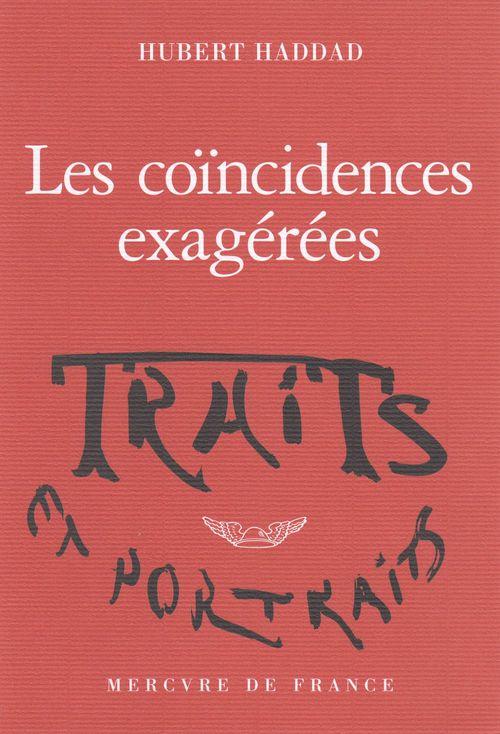 Couverture ebook de Les coïncidences exagérées, de Hubert Haddad