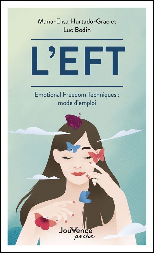 Couverture ebook de L'EFT, de Luc Bodin, Maria-elisa Hurtado-graciet