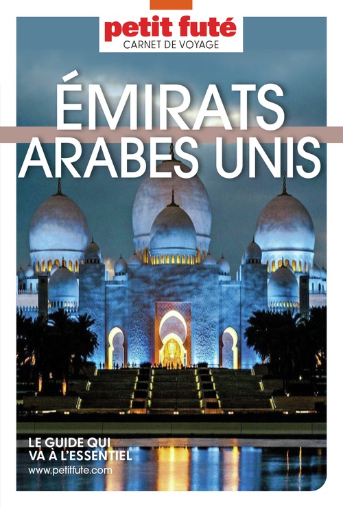 Couverture ebook de EMIRATS ARABES UNIS 2022 Carnet Petit Futé, de Collectif petit futé