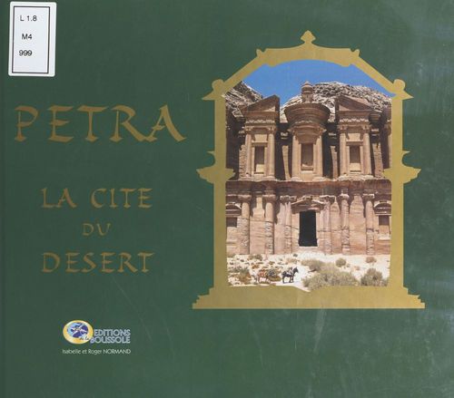 Couverture ebook de Pétra : La Cité du désert, de Isabelle Normand, Roger Normand