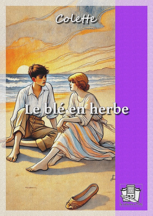 Couverture ebook de Le blé en herbe, de Colette