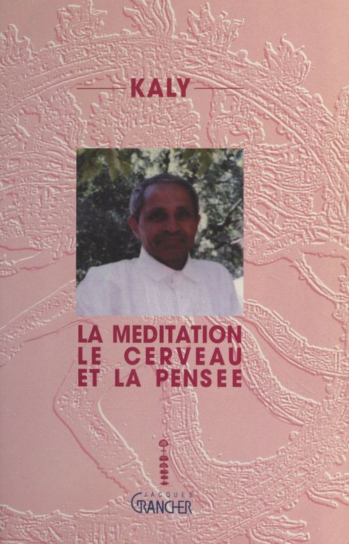 Couverture ebook de La méditation, le cerveau et la pensée, de