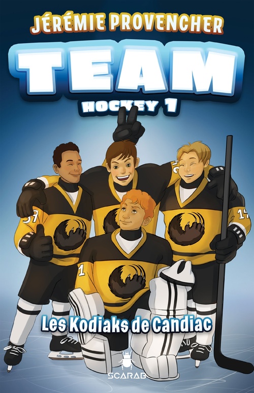 ebook cover of TEAM Hockey, tome 1 - Les Kodiaks de Candiac, by Jérémie Provencher