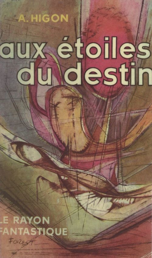 Couverture ebook de Aux étoiles du destin, de Albert Higon