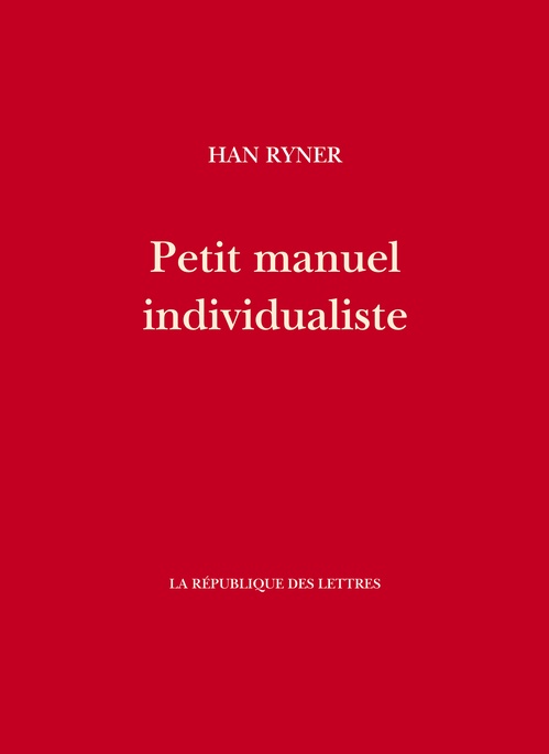 Couverture ebook de Petit manuel individualiste, de Han Ryner