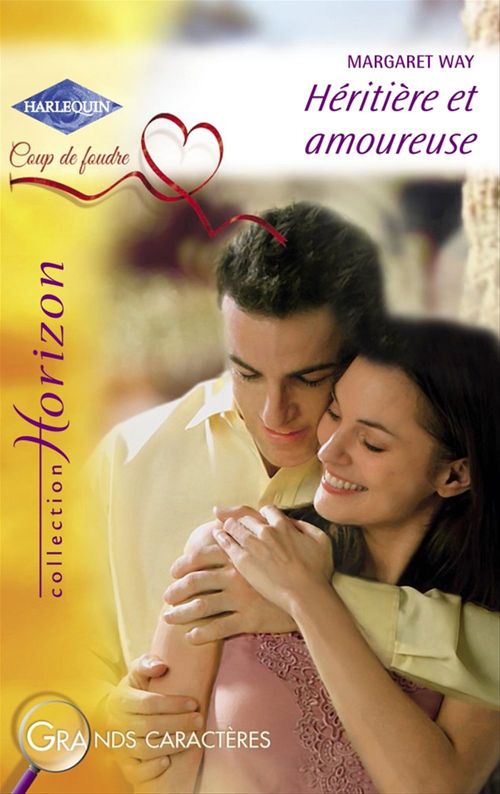 ebook cover of Héritière et amoureuse (Harlequin Horizon), by Margaret Way