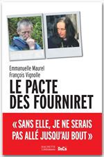 Couverture ebook de Le pacte des Fourniret, de Emmanuelle Maurel, François Vignolle