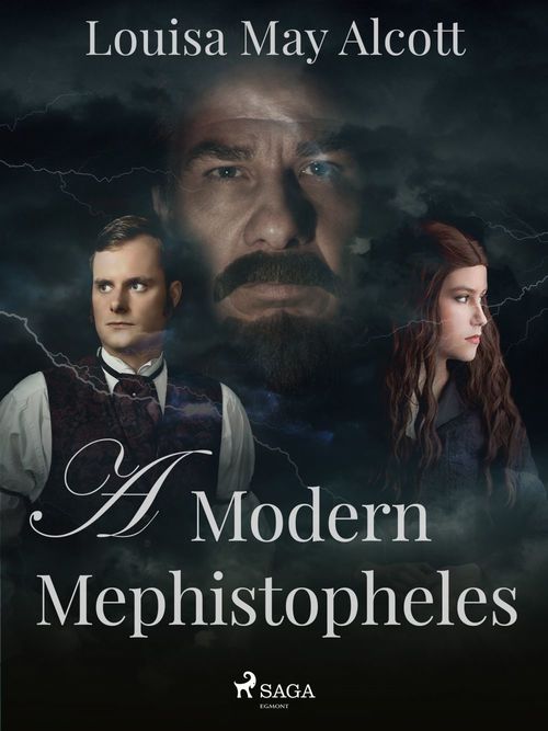 ebook cover of A Modern Mephistopheles, by Louisa May Alcott