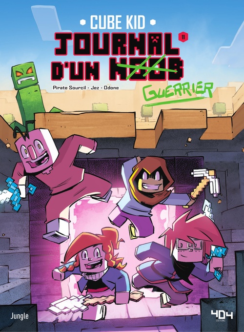 Couverture ebook de Journal d'un Noob - Tome 11 - A la découverte de l'antre d'Entity !, de Pirate Sourcil, Jez