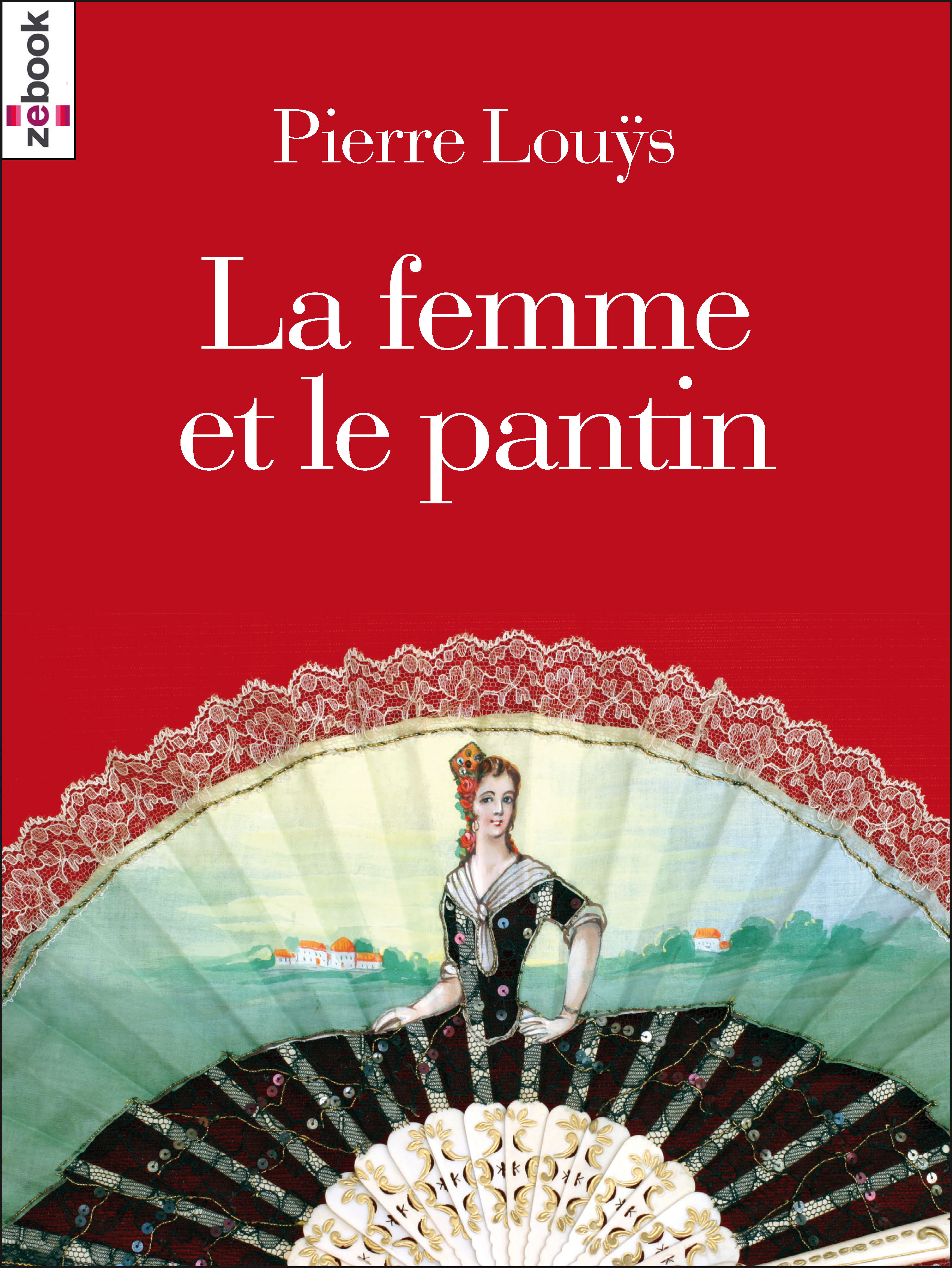 Couverture ebook de La Femme et le Pantin, de Pierre Louÿs